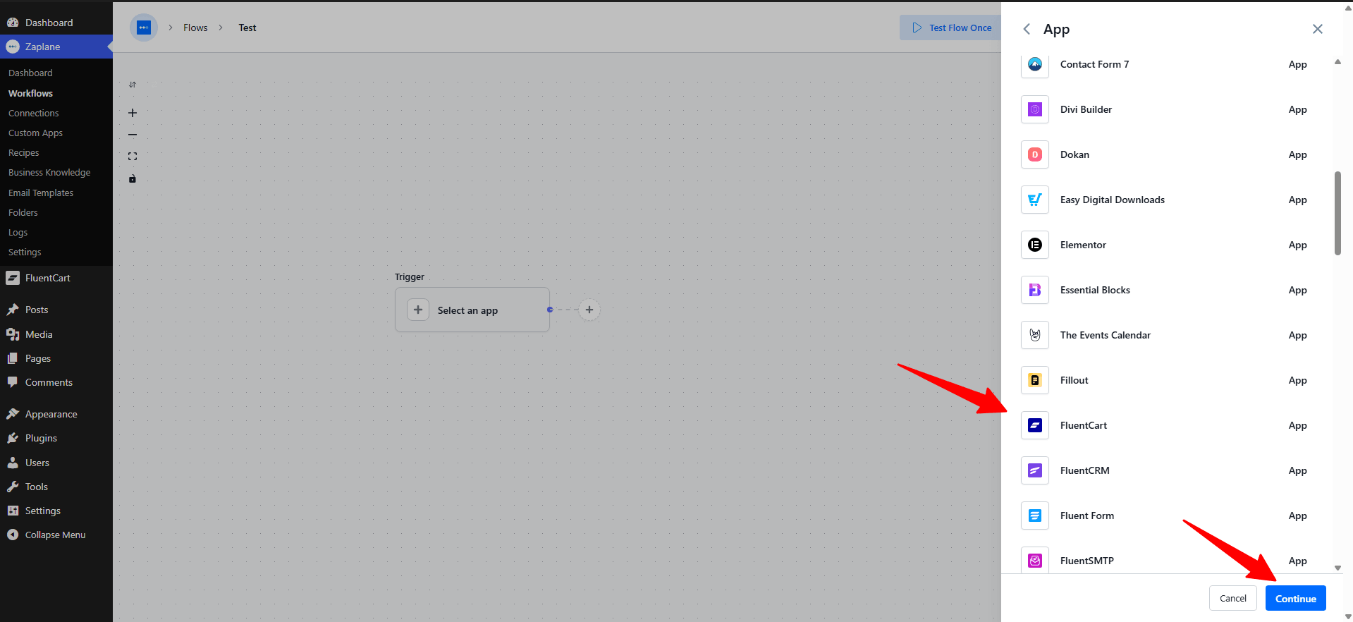 FluentCart, then click Continue. FluentCart, then click Continue.