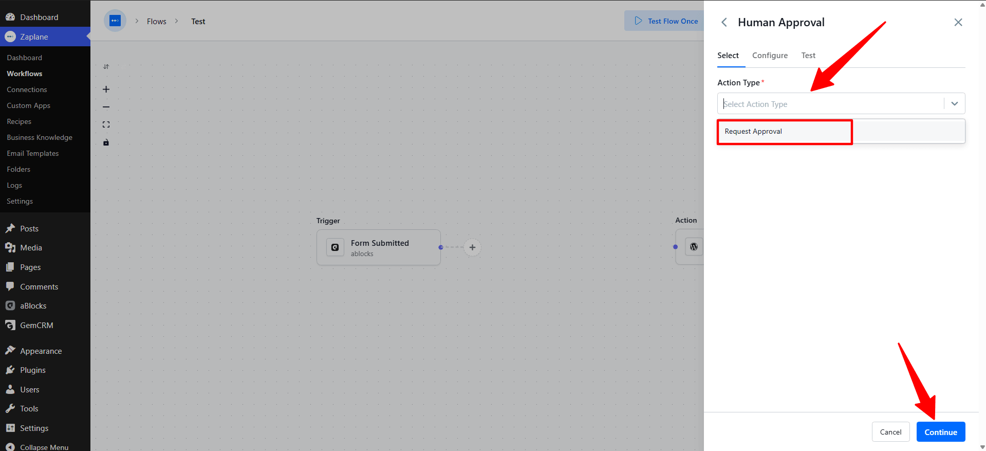 Select the Request Approval action Select the Request Approval action