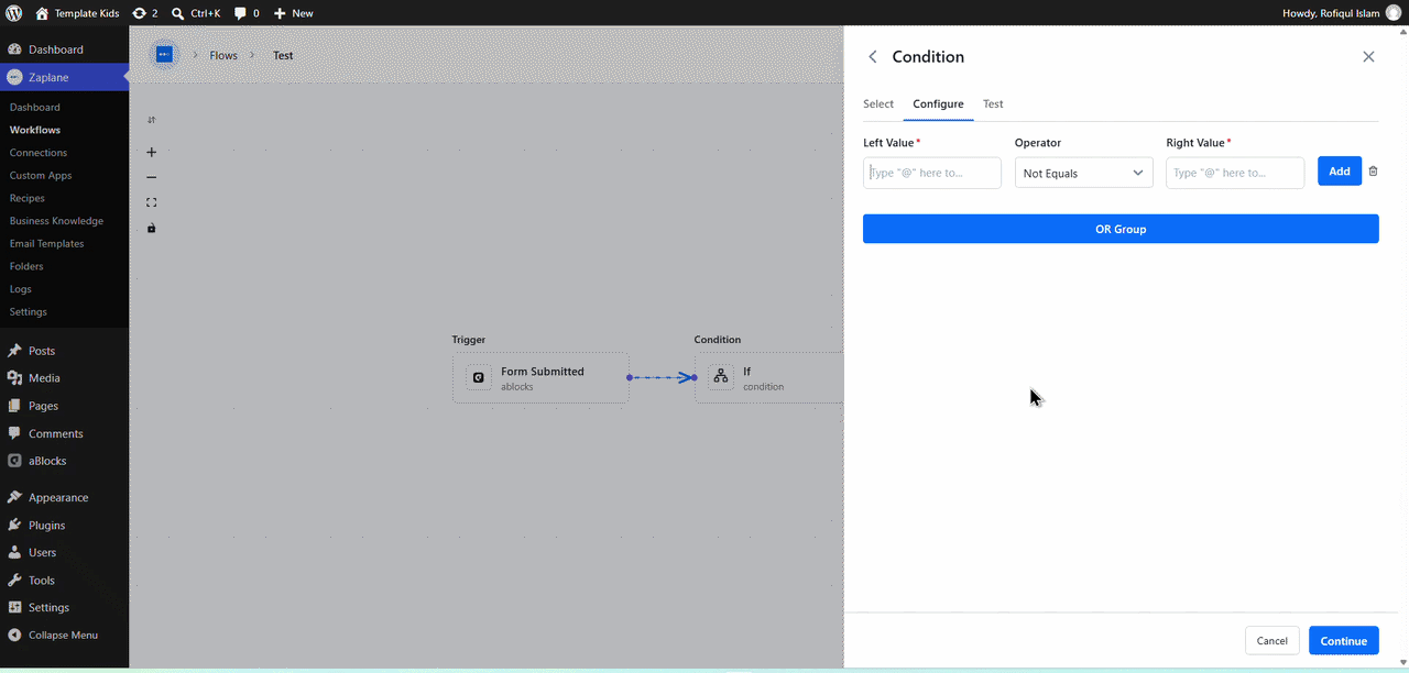 Configure the Condition Configure the Condition